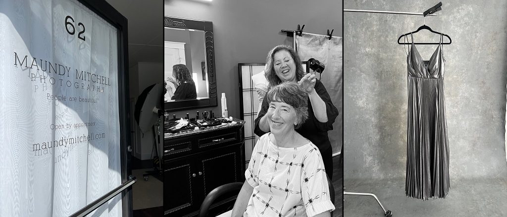 Behind the scenes photos at Maundy Mitchell Photography:  The studio entrance; A woman in her 60s enjoying professional hair and makeup styling; a silver gown from the studio wardrobe