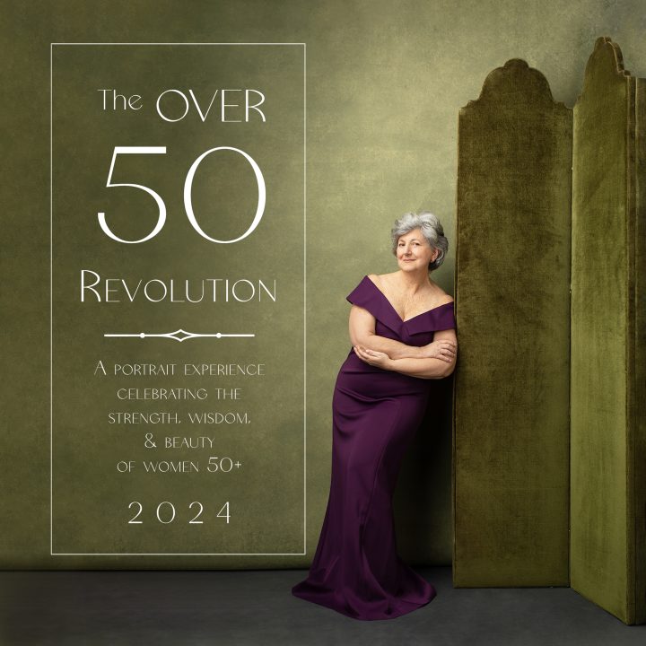 Introducing The Over 50 Revolution 2024. A portrait experience celebrating the strength, wisdom, and beauty of women over 50.