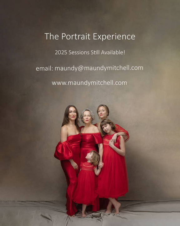 A portrait of three generations wearing red with text The Portrait Experience / 2025 Sessions Still Available
email: maundy@maundymitchell.com
